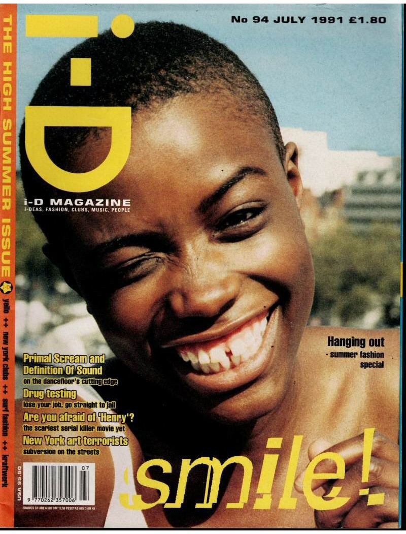 i-D Magazine - Issue 94 - July 1991