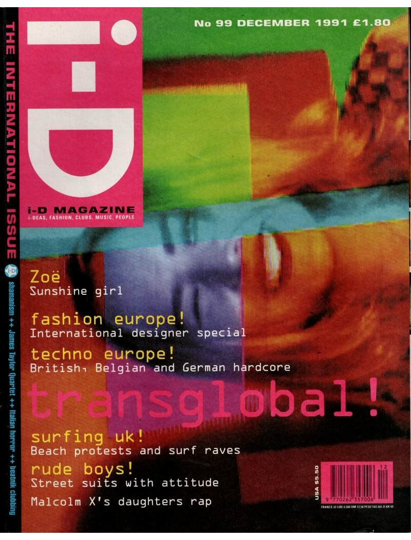 i-D Magazine - Issue 99 - December 1991 Transglobal i-D Magazine - Issue 99 - December 1991 Transglobal