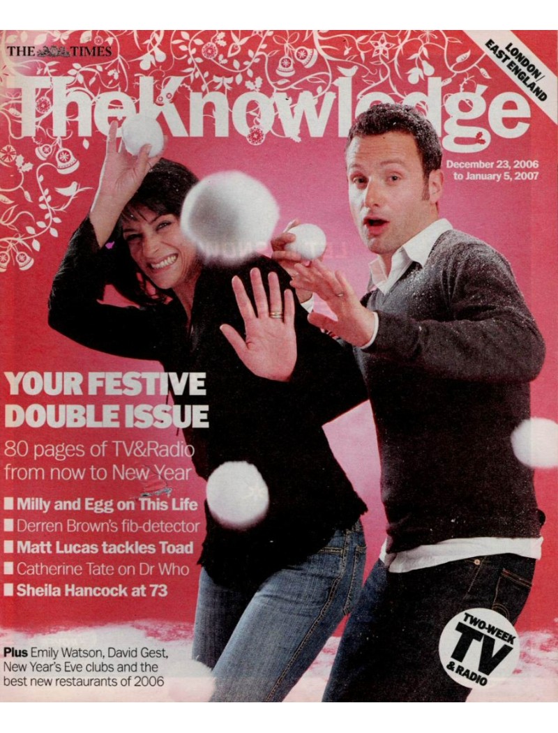 The Knowledge Magazine 23rd December 2006 Andrew Lincoln The Knowledge Magazine 23rd December 2006 Andrew Lincoln