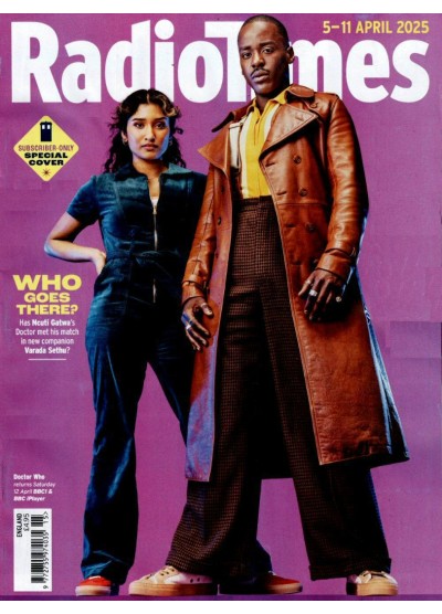 Radio Times April 2025 Doctor Who Ncuti Gatwa Varada Sethu Dr Who Subscriber