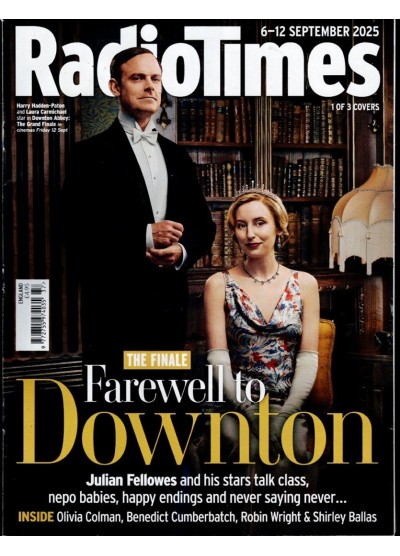 Radio Times Magazine 6th September 2025 Downton Abbey Finale Cover 1 Laura Carmichael Radio Times Magazine 6th September 2025 Downton Abbey Finale Cover 1 Laura Carmichael