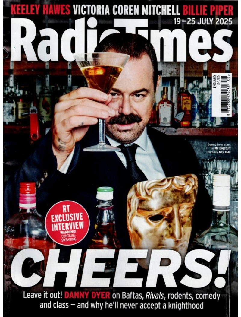 Radio Times Magazine 19th July 2024 Danny Dyer Radio Times Magazine 19th July 2024 Danny Dyer