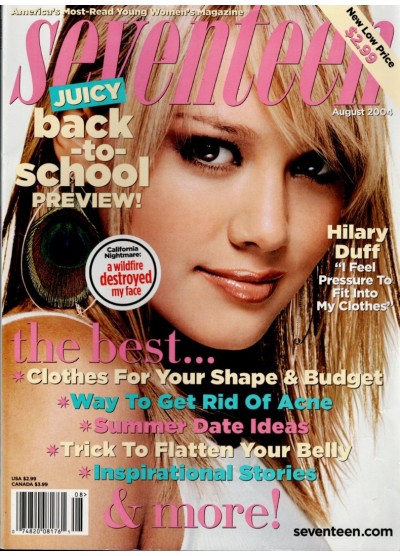 Seventeen Magazine August 2004 Hilary Duff Seventeen Magazine August 2004 Hilary Duff