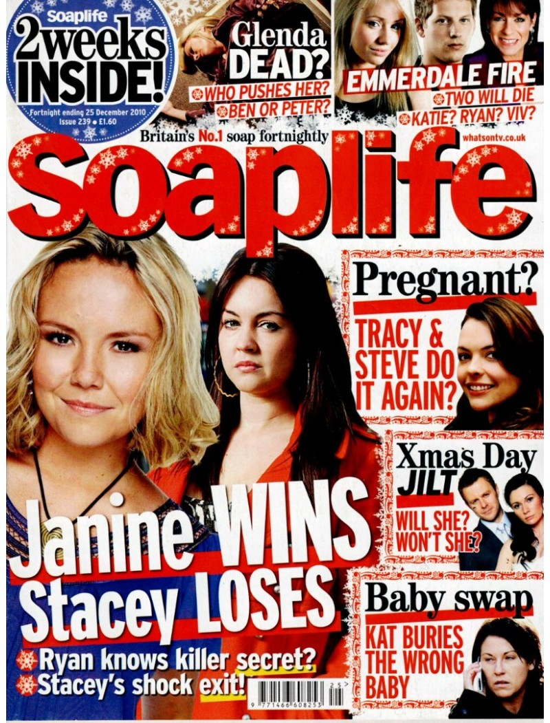 Soaplife Magazine Issue 239 25th December 2010 Soaplife Magazine Issue 239 25th December 2010