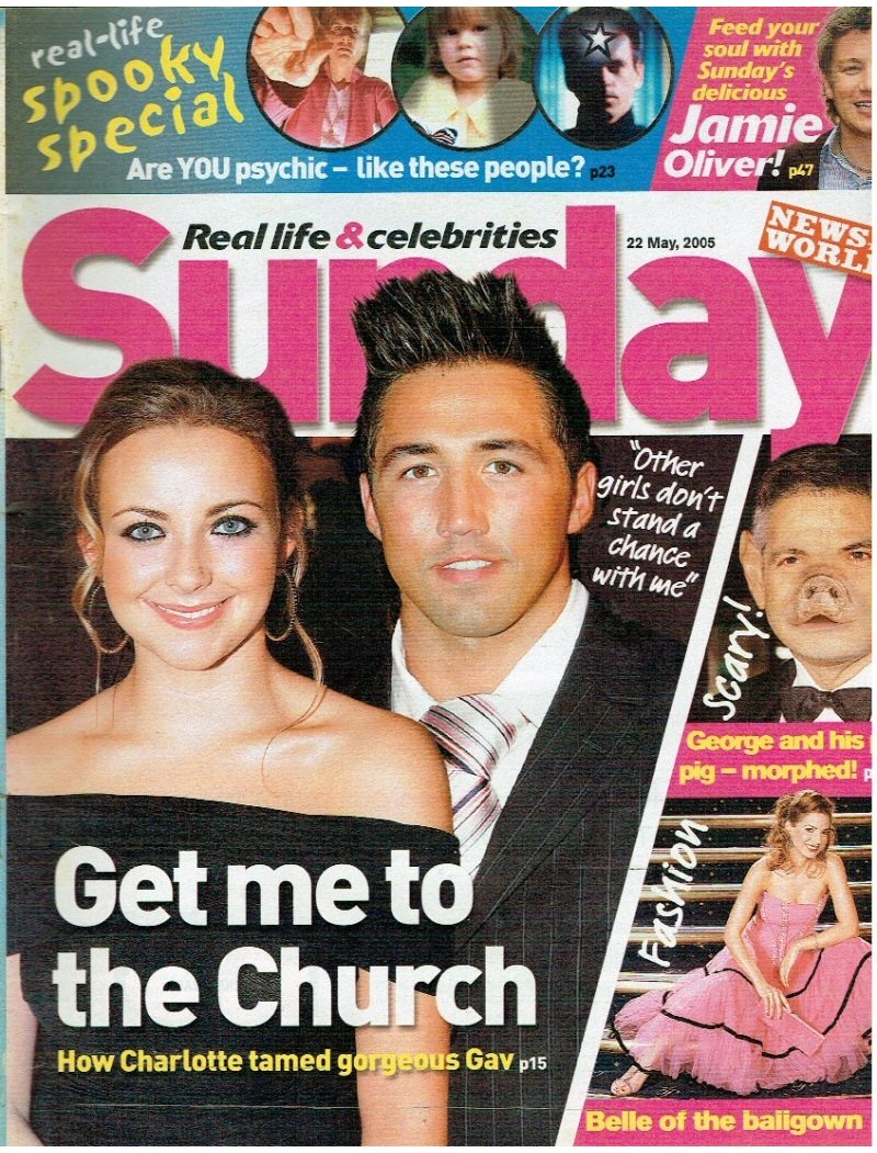 Sunday Magazine 22nd May 2005