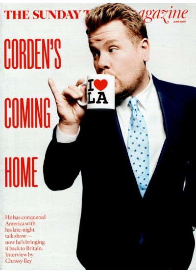 Sunday Times Magazine 4th June 2017 James Corden