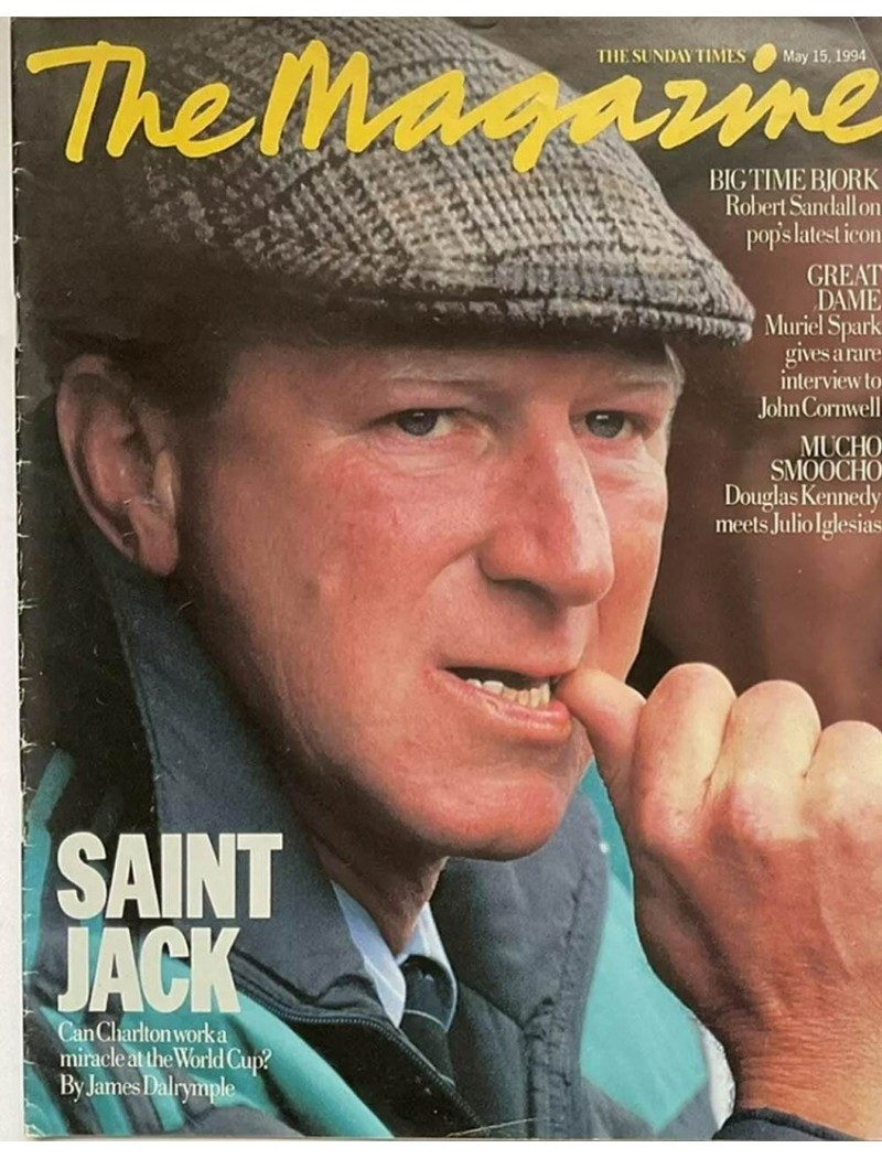 Sunday Times Magazine 15th May 1994 Jack Charlton