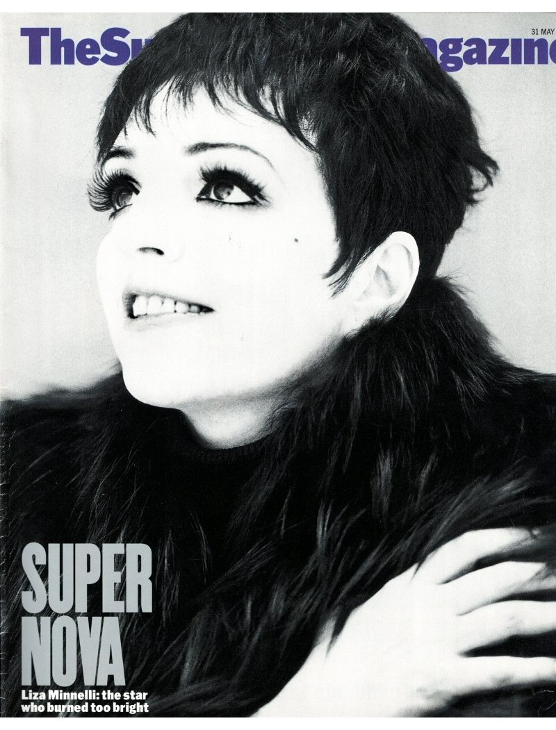 Sunday Times Magazine 31st May 1998 Liza Minnelli Sunday Times Magazine 31st May 1998 Liza Minnelli