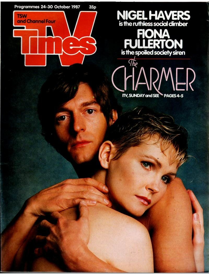 TV Times Magazine 24th October 1987 Fiona Fullerton & Nigel Havers Cover TV Times Magazine 24th October 1987 Fiona Fullerton & Nigel Havers Cover