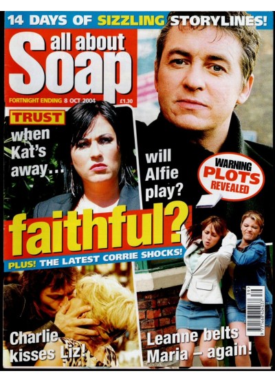 All About Soap Magazine - 71 - 8th October 2004 All About Soap Magazine - 71 - 8th October 2004