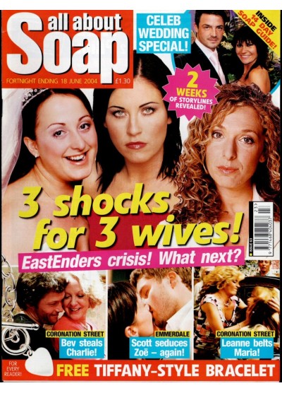 All About Soap Magazine - 63 - 18th June 2004 All About Soap Magazine - 63 - 18th June 2004
