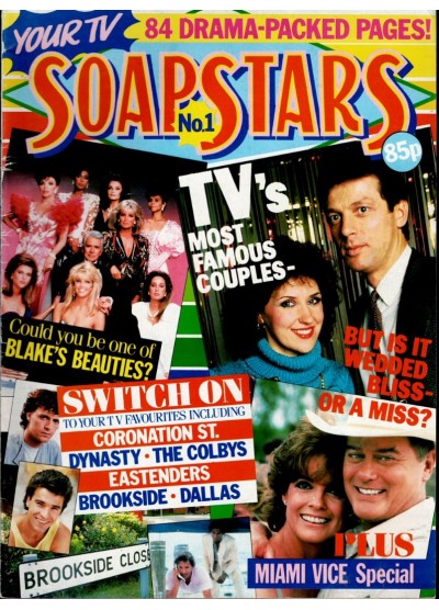Soapstars Magazine No. 1 84 drama packed pages Soapstars Magazine No. 1 84 drama packed pages