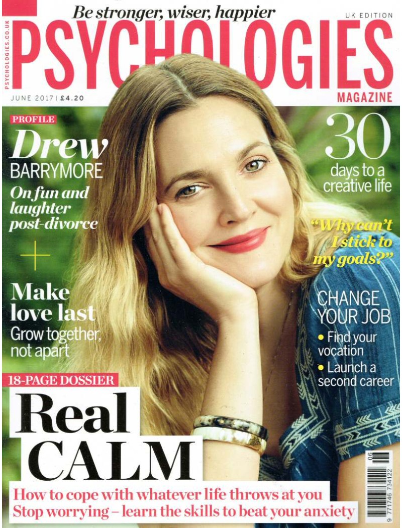 Psychologies Magazine - 2017 06/17 Drew Barrymore