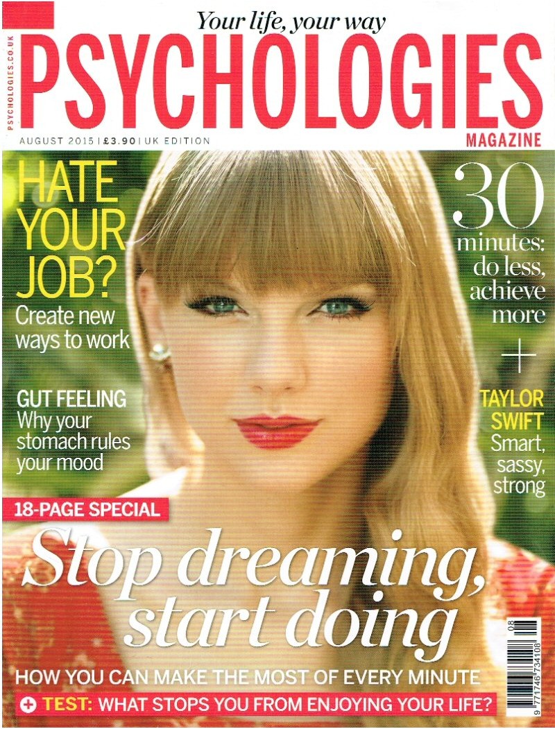 Psychologies Magazine August 2015 Taylor Swift