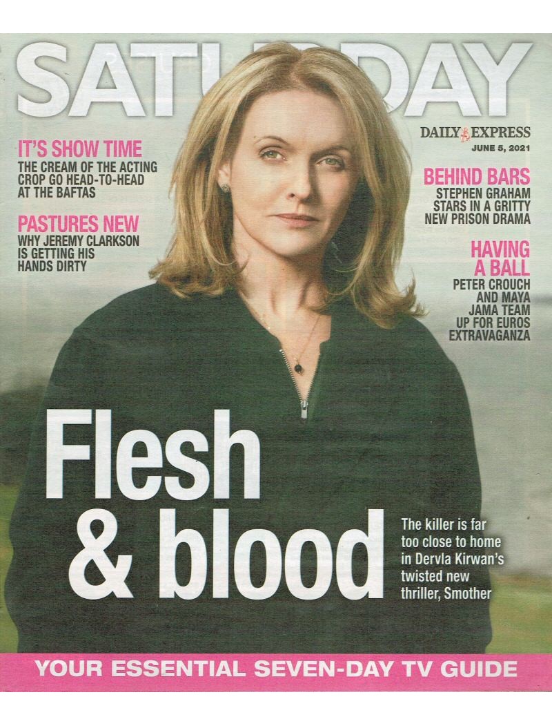 Daily Express Saturday Magazine 2021 05/06/21 Dervla Kirwan