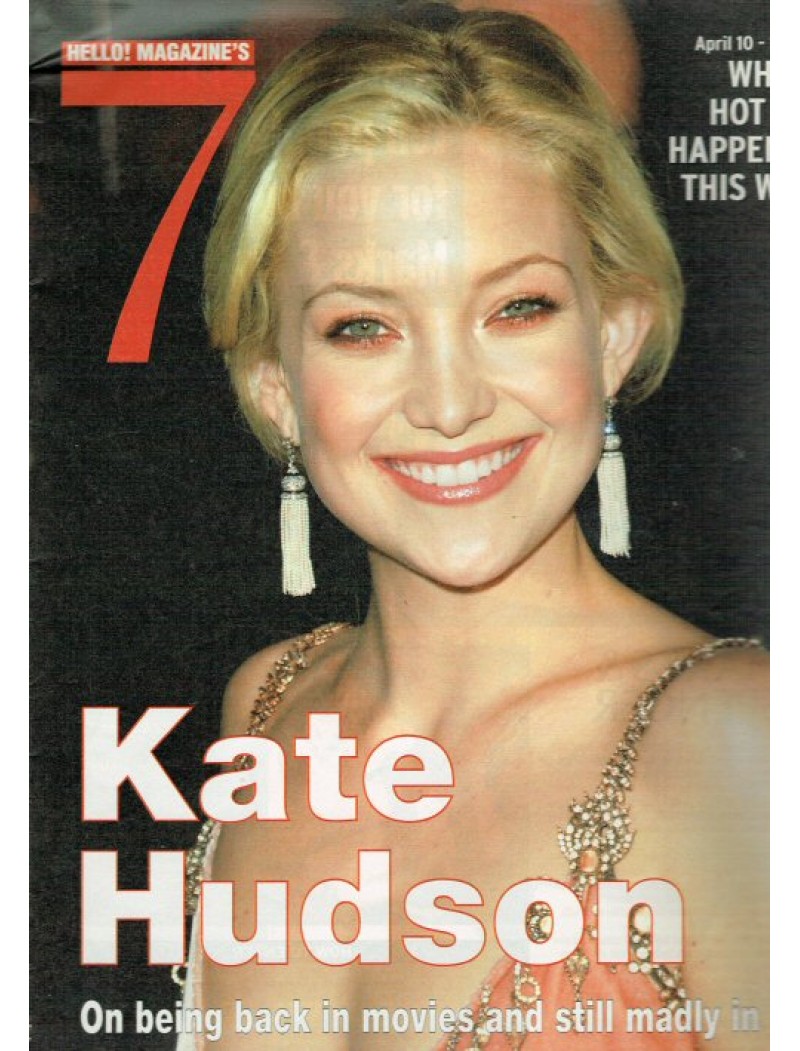 Seven Days Magazine 10th April 2003 (Kate Hudson Cover) Seven Days Magazine 10th April 2003 (Kate Hudson Cover)
