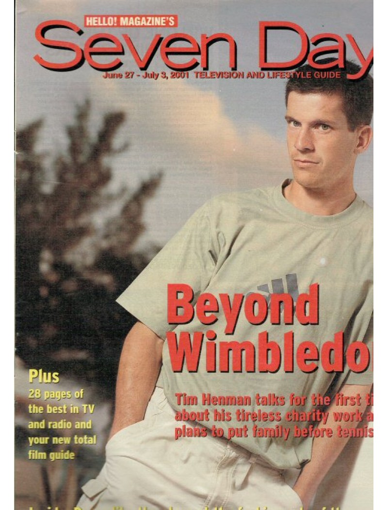 Seven Days Magazine 27th June 2001 (Tim Henman Cover) Seven Days Magazine 27th June 2001 (Tim Henman Cover)