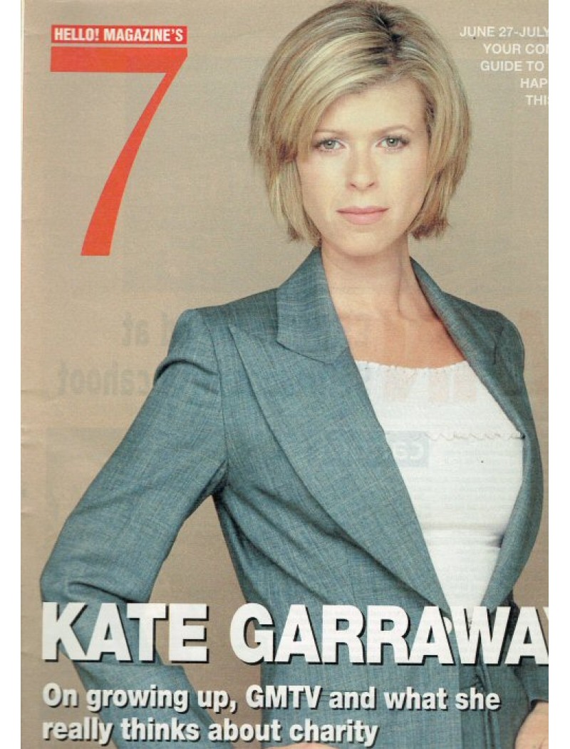 Seven Days Magazine 27th June 2002 (Kate Garraway Cover) Seven Days Magazine 27th June 2002 (Kate Garraway Cover)