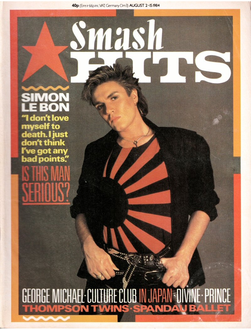 Smash Hits Magazine - 1984 02/08/84 Simon Le Bon Smash Hits Magazine - 1984 02/08/84 Simon Le Bon