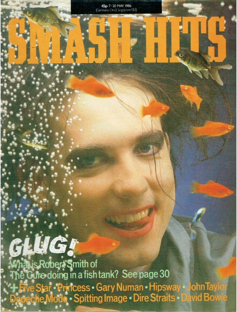 Smash Hits Magazine - 1986 07/05/86 Robert Smith Smash Hits Magazine - 1986 07/05/86 Robert Smith