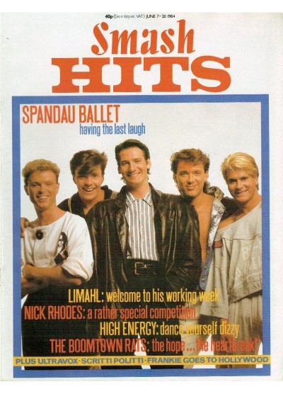 Smash Hits Magazine 7th June 1984 Spandau Ballet