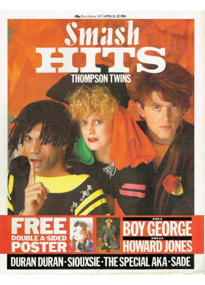 Smash Hits Magazine - 1984 12/04/84 Thompson Twins