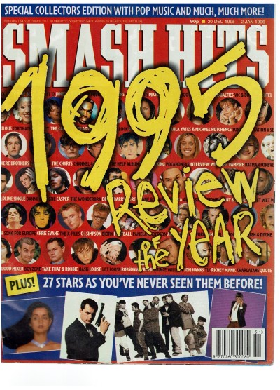 Smash Hits Magazine - 1995 Review Of The Year 20/12/1995