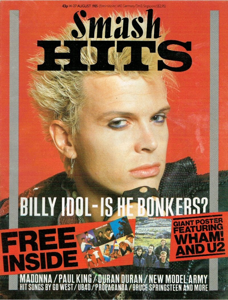 Smash Hits Magazine - 1985 14/08/85 Billy Idol Smash Hits Magazine - 1985 14/08/85 Billy Idol