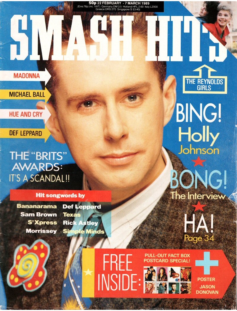 Smash Hits Magazine 22nd February 1989 (Holly Johnson Cover) Smash Hits Magazine 22nd February 1989 (Holly Johnson Cover)