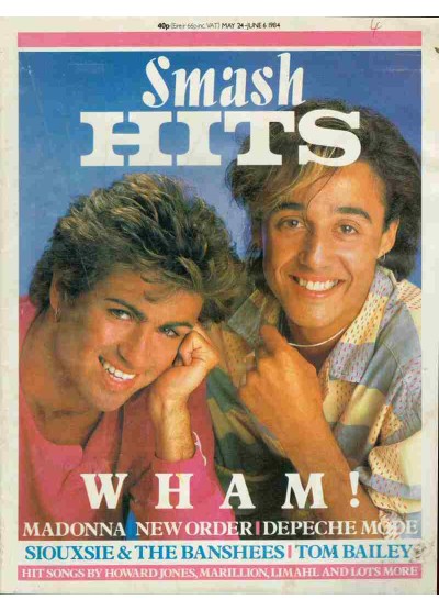 Smash Hits Magazine - 1984 24/05/84