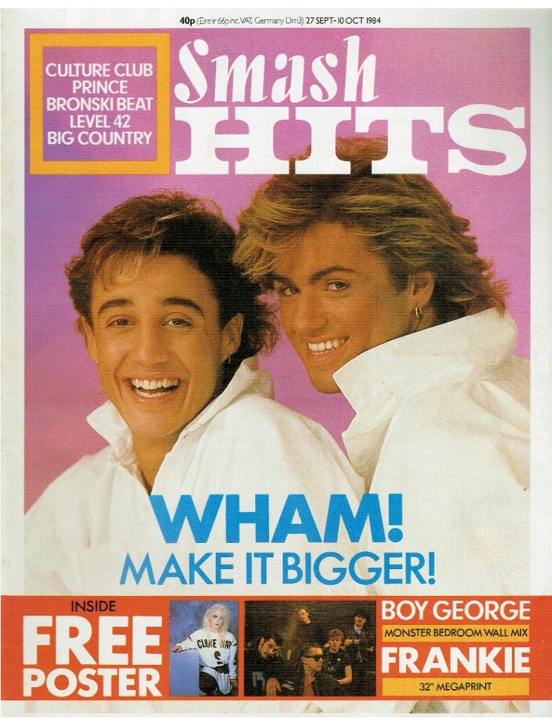Smash Hits Magazine - 1984 27/09/84 Wham Smash Hits Magazine - 1984 27/09/84 Wham