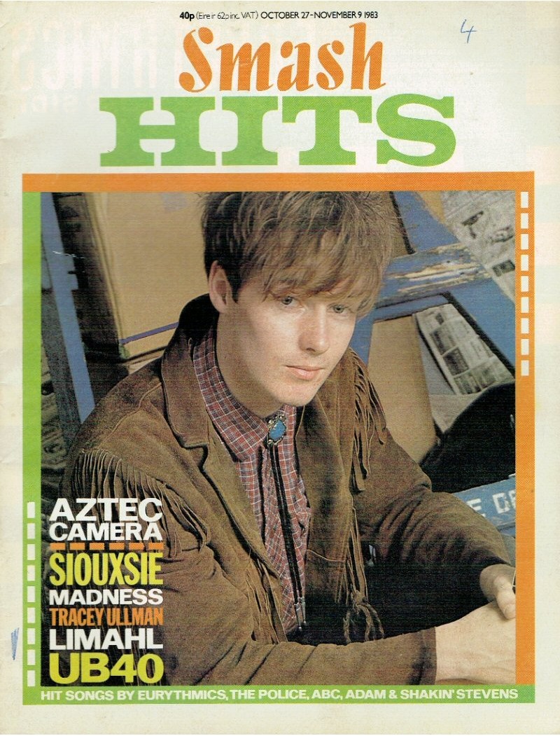 Smash Hits Magazine - 1983 27/10/83 (Aztec Camera)