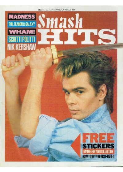 Smash Hits Magazine - 1984 29/03/84