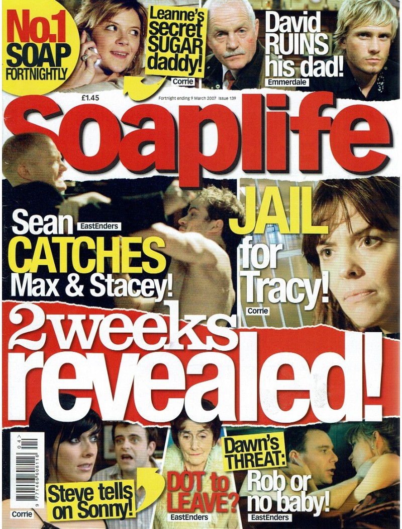 Soaplife Magazine Issue 139 24th February 2007