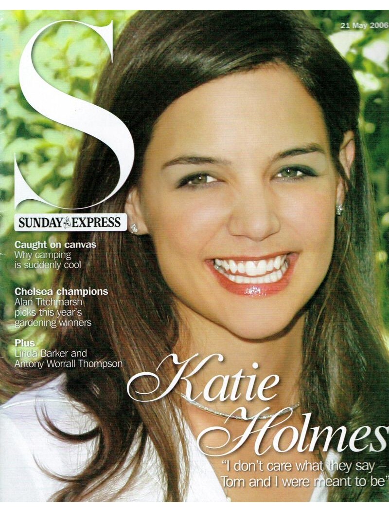 Sunday Express Magazine 2006 21/05/06 Katie Holmes
