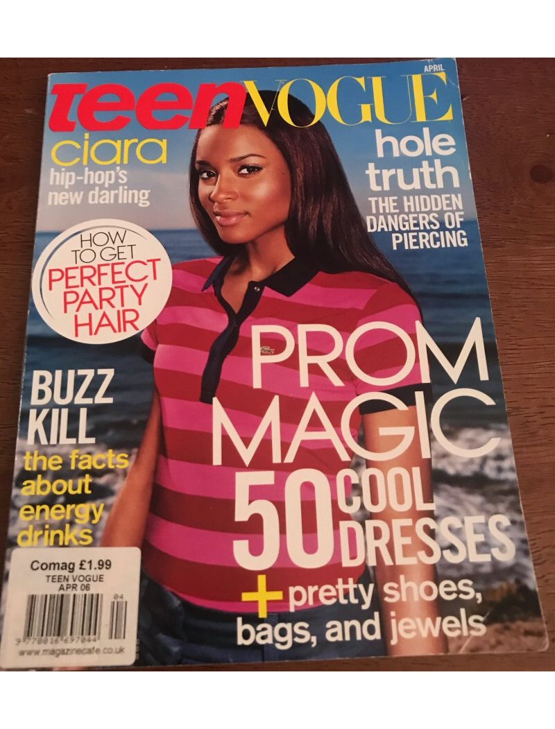 Teen Vogue Magazine 2006 04/06 Ciara