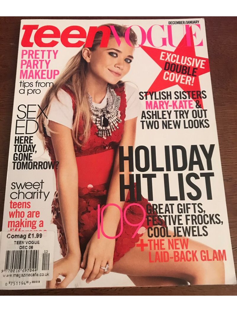 Teen Vogue Magazine 2007 12/07 Mary Kate & Ashley Olsen Teen Vogue Magazine 2007 12/07 Mary Kate & Ashley Olsen