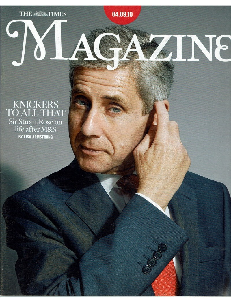 The Times Magazine 4th September 2010 Sir Stuart Rose