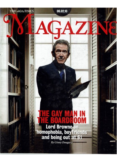 The Times Magazine 6th February 2010 Lord Browne