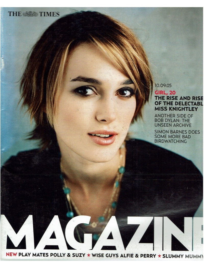 The Times Magazine 2005 10/09/05 Keira Knightley