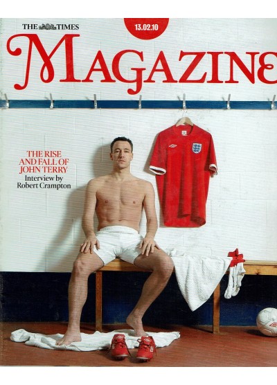 The Times Magazine 13th February 2010 John Terry