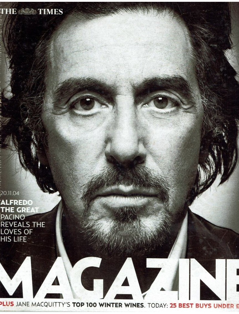 The Times Magazine 20th November 2004 Al Pacino