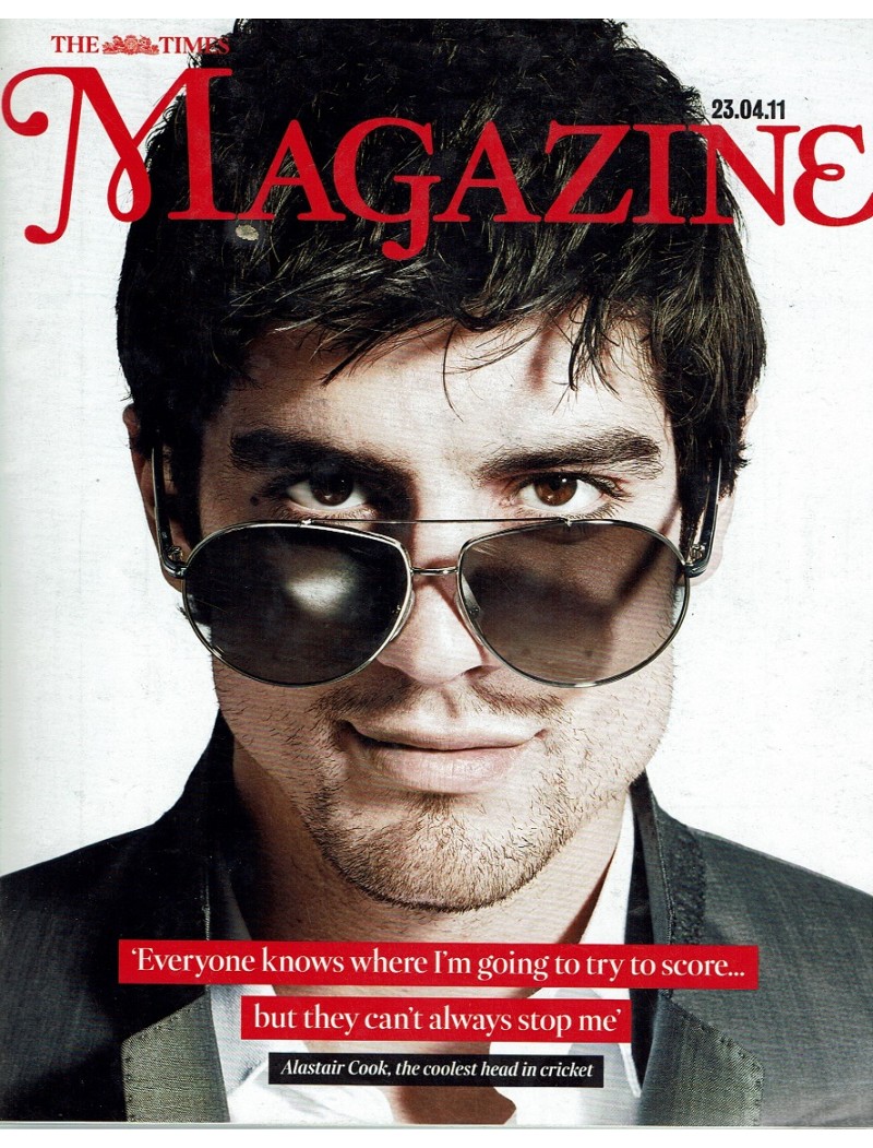 The Times Magazine 23rd April 2011 Alastair Cook