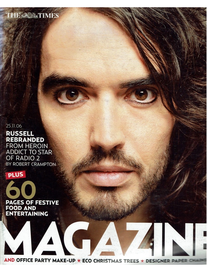 The Times Magazine 2006 25/11/06 Russell Brand