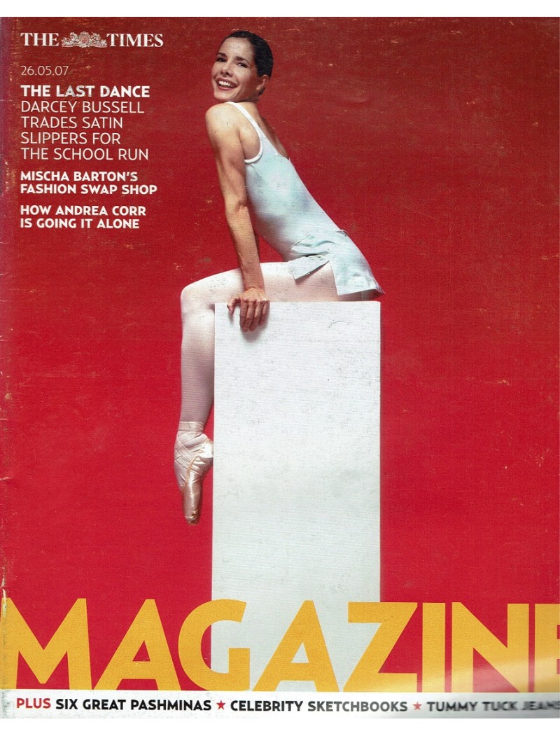The Times Magazine 26th May 2007 Darcey Bussell