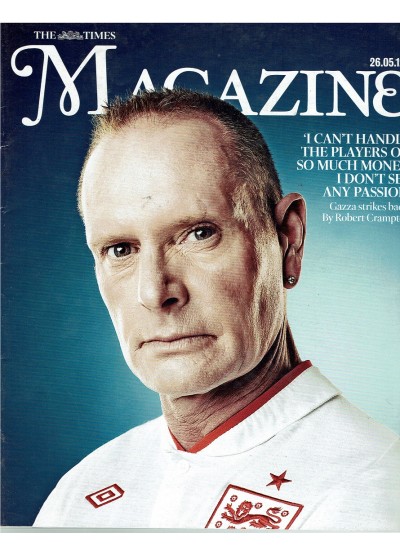 The Times Magazine 26th May 2012 Paul Gascoigne