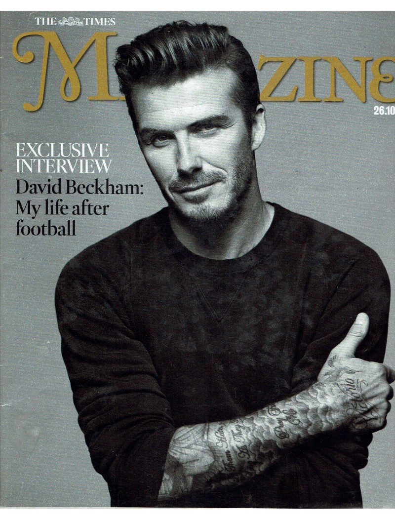 The Times Magazine 2013 26/10/13 David Beckham