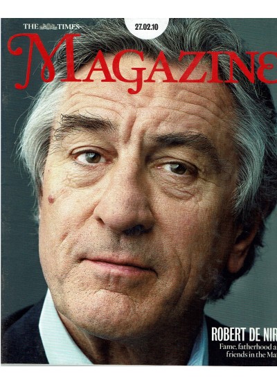 The Times Magazine 27th February 2010 Robert De Niro