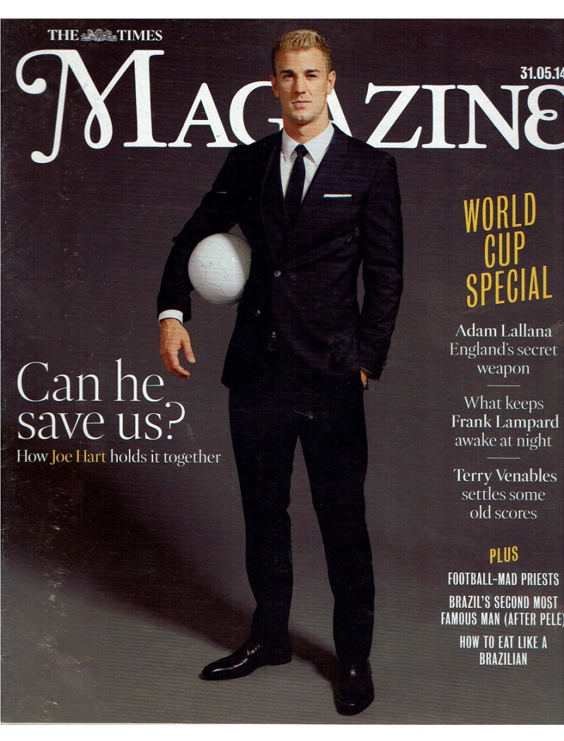 The Times Magazine 2014 31/05/14 Joe Hart