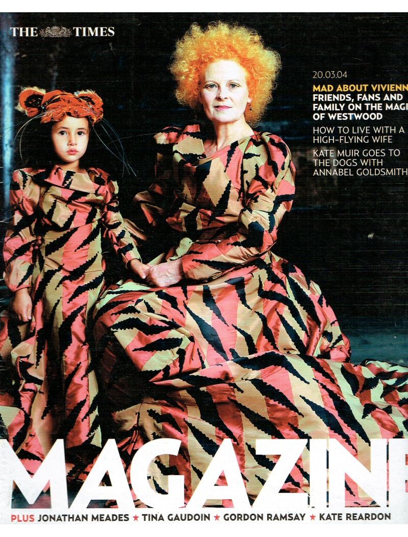 The Times Magazine 20th March 2004 Vivienne Westwood The Times Magazine 20th March 2004 Vivienne Westwood